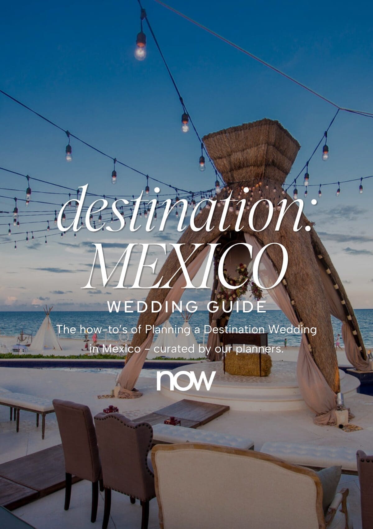 Destination Weddings in Mexico